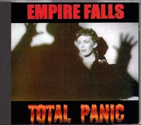 Empire Falls - Total Panic - Click Image to Close